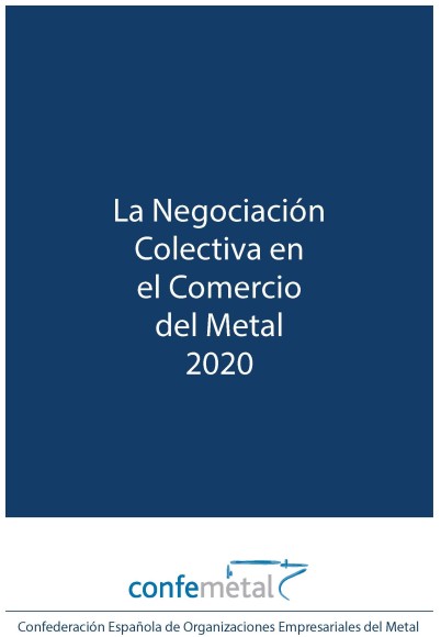 La Negociación Colectiva en el Comercio del Metal 2020