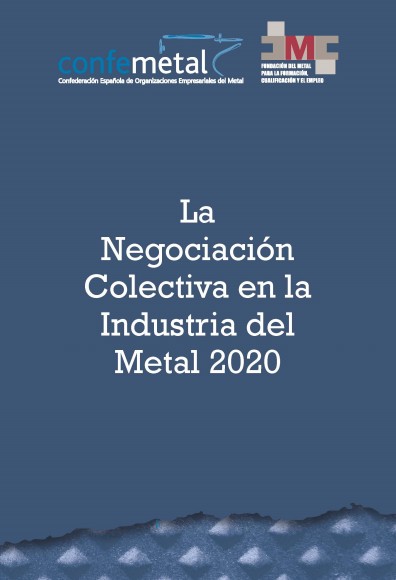 La Negociación Colectiva en la Industria del Metal en 2020